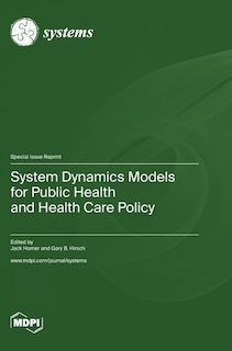 Couverture_System Dynamics Models for Public Health and Health Care Policy