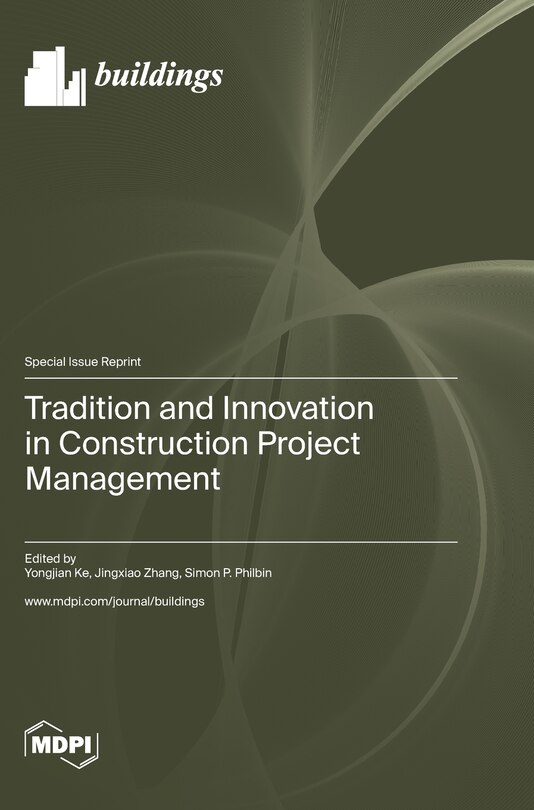 Front cover_Tradition and Innovation in Construction Project Management
