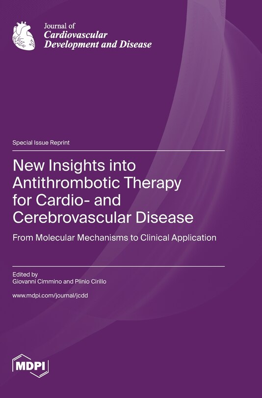 Couverture_New Insights into Antithrombotic Therapy for Cardio- and Cerebrovascular Disease