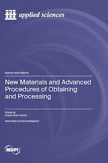 Front cover_New Materials and Advanced Procedures of Obtaining and Processing