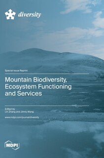 Couverture_Mountain Biodiversity, Ecosystem Functioning and Services