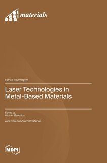 Front cover_Laser Technologies in Metal-Based Materials