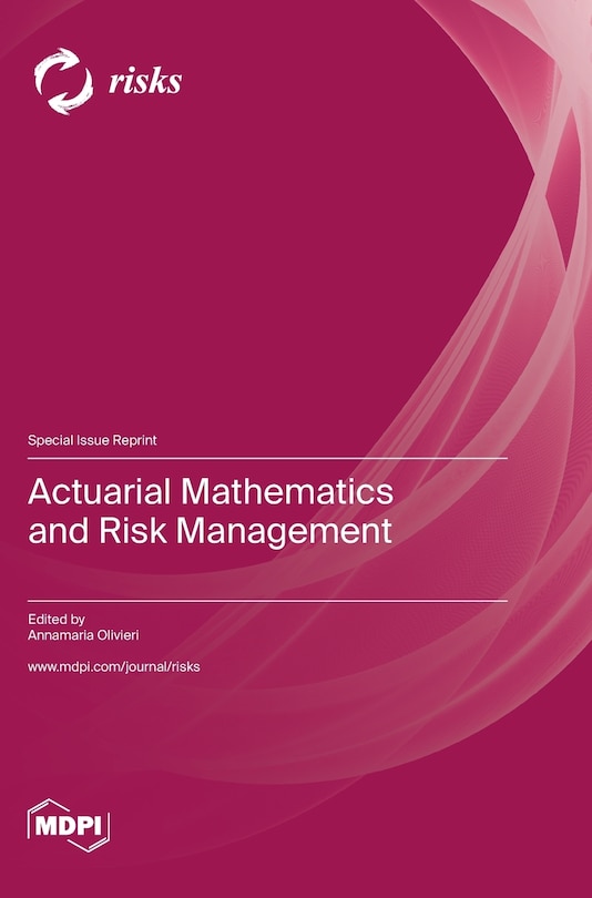Front cover_Actuarial Mathematics and Risk Management