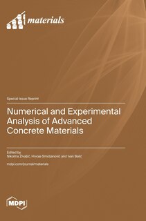 Front cover_Numerical and Experimental Analysis of Advanced Concrete Materials