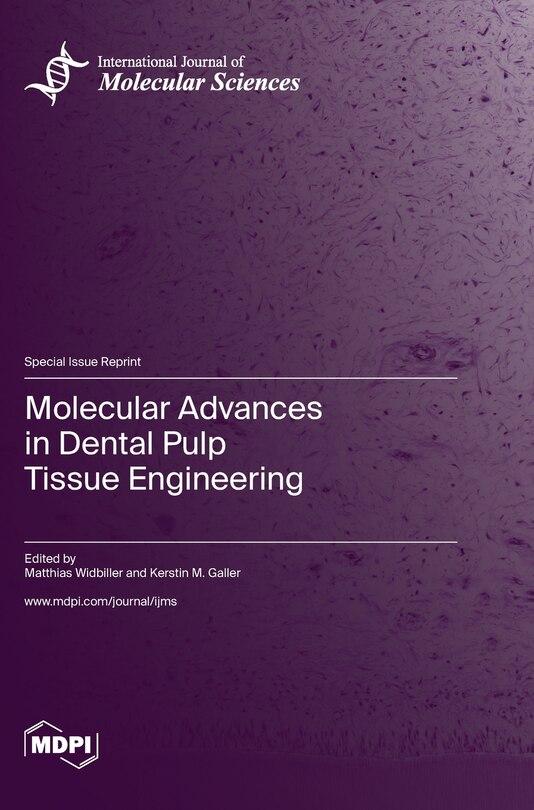 Front cover_Molecular Advances in Dental Pulp Tissue Engineering