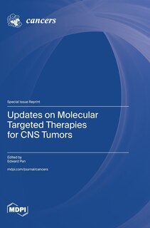 Couverture_Updates on Molecular Targeted Therapies for CNS Tumors