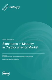 Couverture_Signatures of Maturity in Cryptocurrency Market