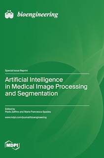 Couverture_Artificial Intelligence in Medical Image Processing and Segmentation