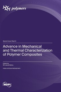 Front cover_Advance in Mechanical and Thermal Characterization of Polymer Composites