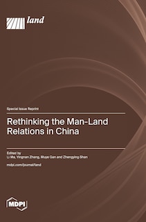 Couverture_Rethinking the Man-Land Relations in China