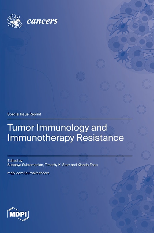 Front cover_Tumor Immunology and Immunotherapy Resistance