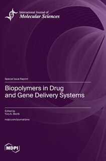 Front cover_Biopolymers in Drug and Gene Delivery Systems