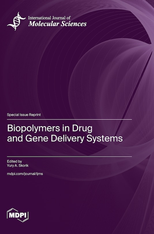 Front cover_Biopolymers in Drug and Gene Delivery Systems