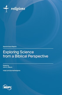 Couverture_Exploring Science from a Biblical Perspective