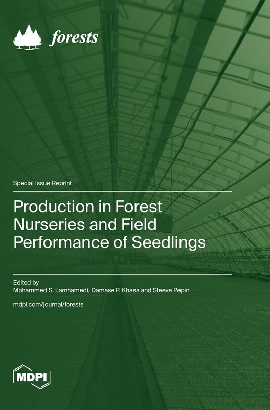 Couverture_Production in Forest Nurseries and Field Performance of Seedlings