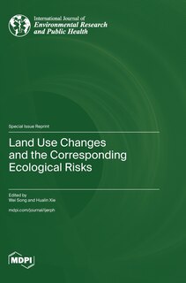 Front cover_Land Use Changes and the Corresponding Ecological Risks