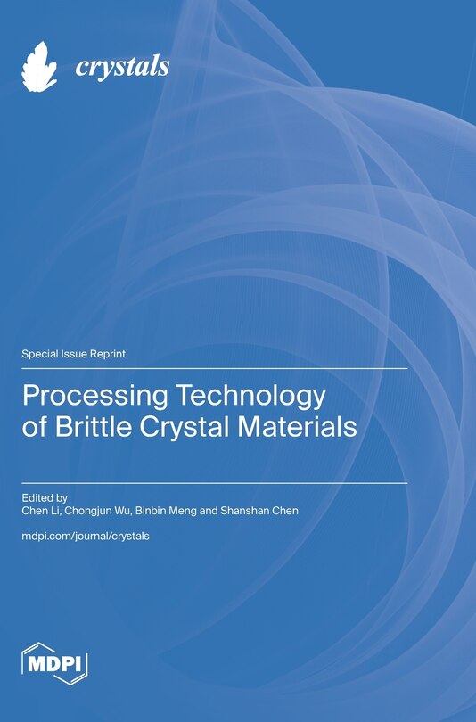 Couverture_Processing Technology of Brittle Crystal Materials