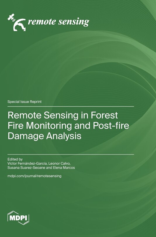 Couverture_Remote Sensing in Forest Fire Monitoring and Post-fire Damage Analysis