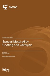 Couverture_Special Metal-Alloy Coating and Catalysis
