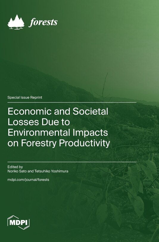 Front cover_Economic and Societal Losses Due to Environmental Impacts on Forestry Productivity