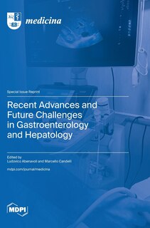 Front cover_Recent Advances and Future Challenges in Gastroenterology and Hepatology