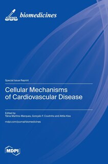 Front cover_Cellular Mechanisms of Cardiovascular Disease