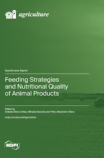 Front cover_Feeding Strategies and Nutritional Quality of Animal Products