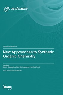 Front cover_New Approaches to Synthetic Organic Chemistry