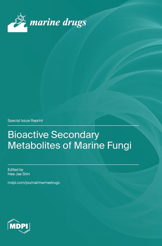 Front cover_Bioactive Secondary Metabolites of Marine Fungi