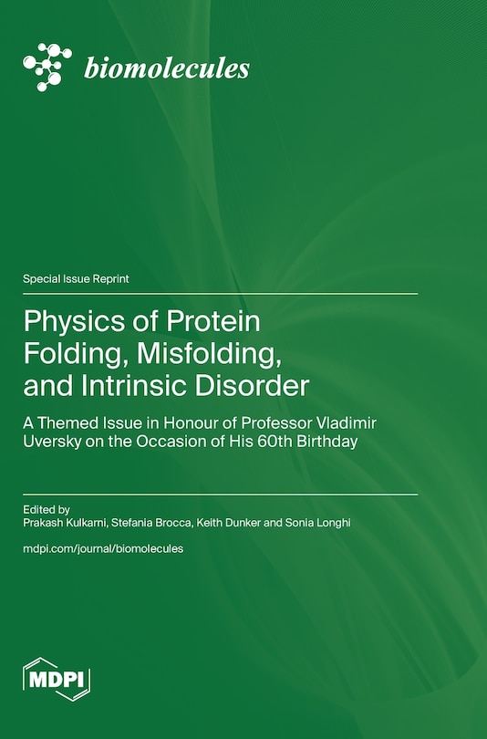 Couverture_Physics of Protein Folding, Misfolding, and Intrinsic Disorder