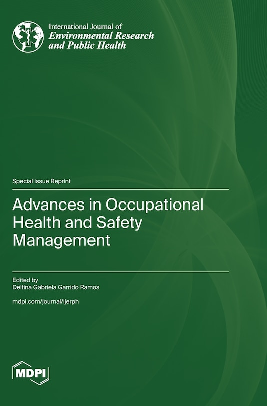 Front cover_Advances in Occupational Health and Safety Management