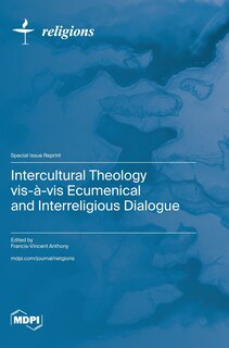 Front cover_Intercultural Theology vis-à-vis Ecumenical and Interreligious Dialogue