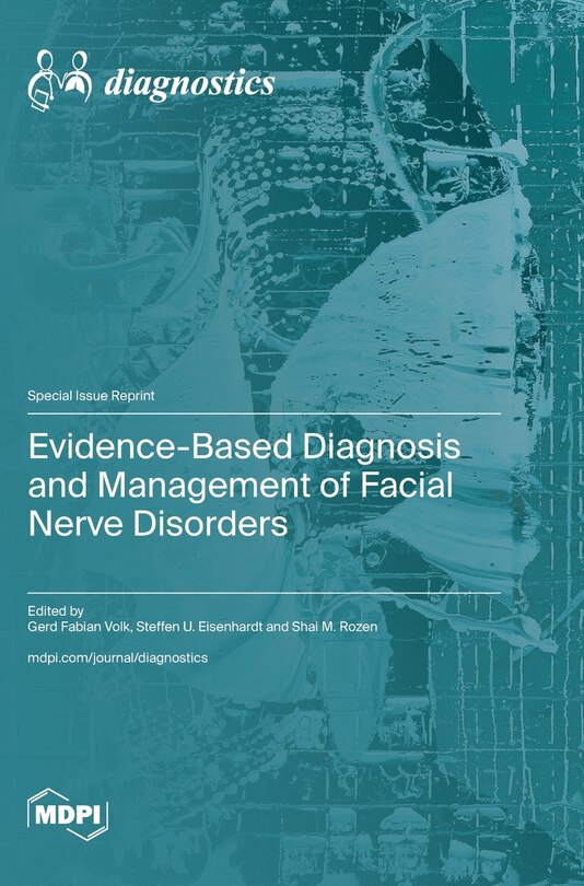 Front cover_Evidence-Based Diagnosis and Management of Facial Nerve Disorders