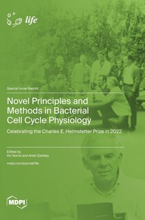 Couverture_Novel Principles and Methods in Bacterial Cell Cycle Physiology