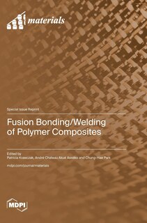 Front cover_Fusion Bonding/Welding of Polymer Composites
