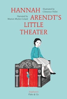 Couverture_Hannah Arendt's Little Theater