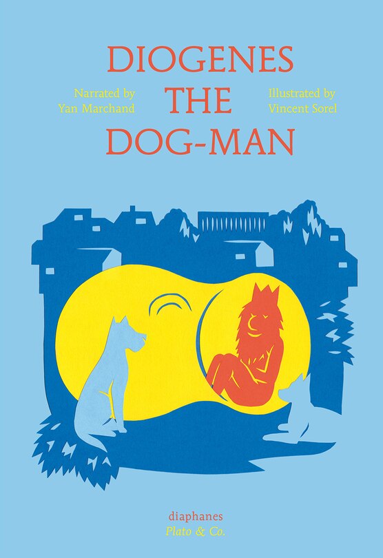Couverture_Diogenes The Dog-man