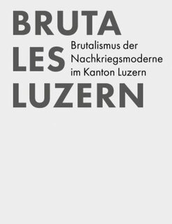Front cover_Brutales Luzern