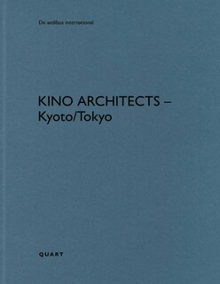 Couverture_KINO Architects &ndash; Kyoto/Tokyo