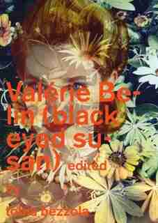 Valérie Belin: Black Eyed Susan de Tobia Bezzola