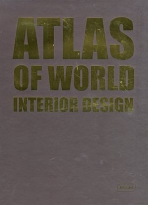 Front cover_Atlas of World Interior Design
