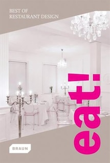 Front cover_Eat! Best Of Restaurant Design