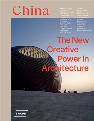 Front cover_China: The New Creative Power In Architecture