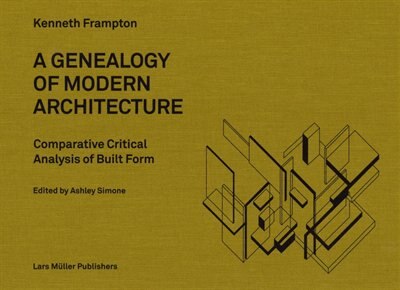 Couverture_A Genealogy Of Modern Architecture