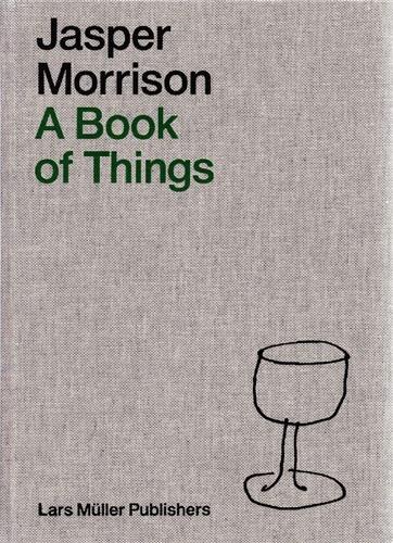Front cover_Jasper Morrison: A Book of Things