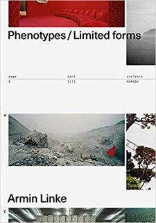 Front cover_Armin Linke: Phenotypes/Limited Forms