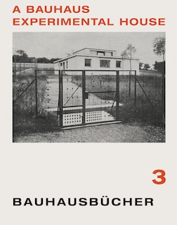 Couverture_Adolf Meyer: A Bauhaus Experimental House