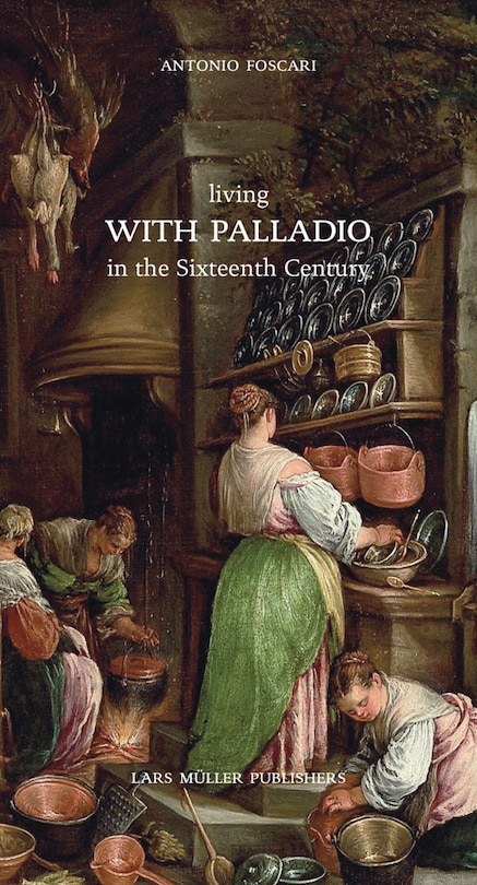Couverture_Living With Palladio In The Sixteenth Century
