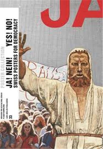 Front cover_Yes! No! Swiss Posters For Democracy