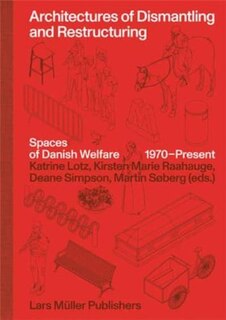 Front cover_Architectures of Dismantling and Restructuring